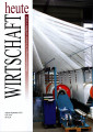 WIRTSCHAFT heute, Ausgabe August / September 2012